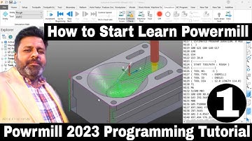 Powermill 2023 Programming tutorial | How to Start Powermill 2023 Programming tutorial