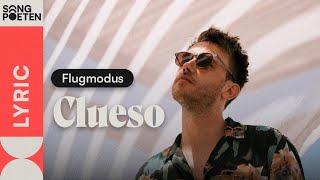 Clueso - Flugmodus (Songpoeten Lyric Video)