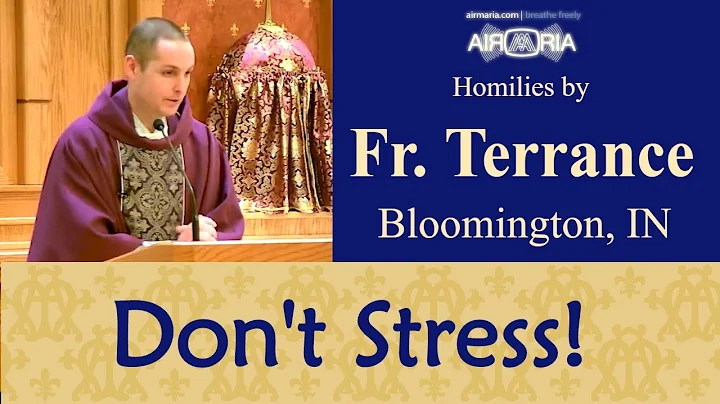 Stress, and how to Deal with It - Apr 03 - Homily ...