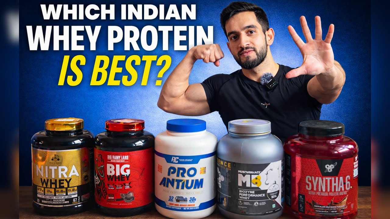 Which Indian Whey Protein is Best for Muscle Building? (My Top 5 Picks ...