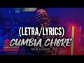 LA CUMBIA CHORE (LETRA/LYRICS) YAHIR SALDIVAR - SC-2