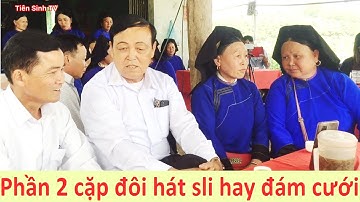 Phần 2 cặp đôi hát sli hay ở đám cưới Bắc Hoa