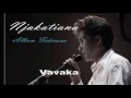 Njakatiana - Hira Fiderana - "Vavaka"