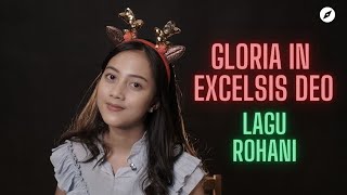 Gloria In Excelsis Deo - Lagu Rohani (Cover By Michela Thea)