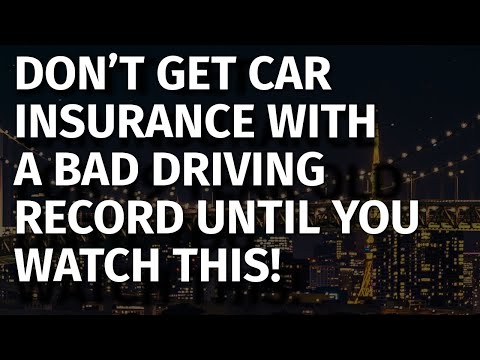 How to Get Cheap Car Insurance with a Bad Driving Record (2022)
