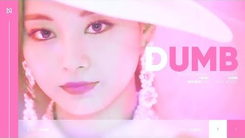 How would TWICE sing DUMB (BVNDIT) Line Distribution