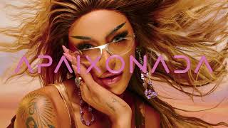 Pabllo Vittar - APAIXONADA (Official Audio)