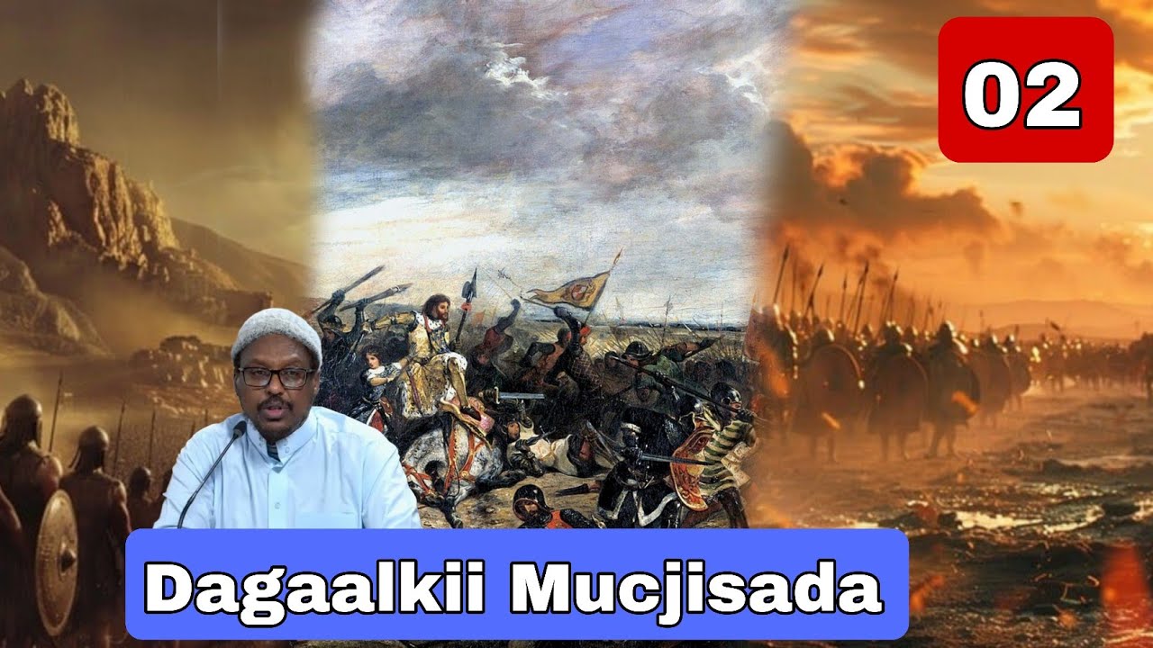 Dagaalkii Lama Filaanka Ahaa Muslimiinta Galeen || Qeyb 2 || Sh Mustafe Xaaji Ismaaciil 