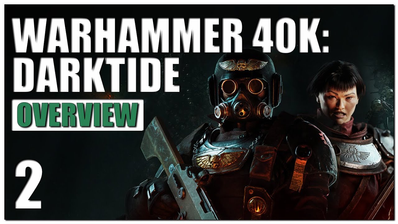 Warhammer 40,000: Darktide Gameplay Overview - Part 2 - YouTube