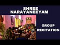 Narayaneeyam group recitation by krishna sathsang