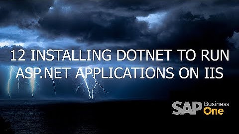12 Installing DotNet To Run ASP NET Applications On IIS