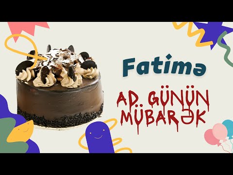 Fatimə ad günün mübarək | Ad günü təbrikləri