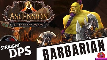 BARBARIAN First Impression | Conquest of Azeroth - 21 Classes | Project Ascension - Classless WoW