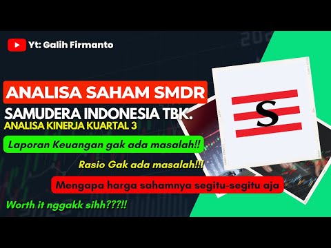 Saham SMDR: Analisa Fundamental & Teknikal