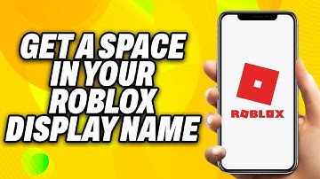 How To Get a Space in Your Roblox Display Name on Mobile (2025) - Quick Fix