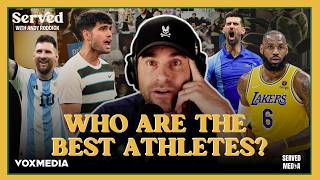 TENNIS PLAYERS ARE THE BEST ATHLETES IN THE WORLD