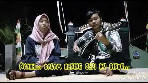 Story Wa... Titip Rindu Buat Ayah