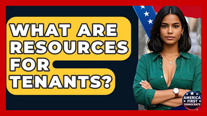 What Are Resources For Tenants? - America First Democrats