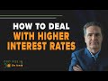 How To Deal With Higher Interest Rates | DFI30
