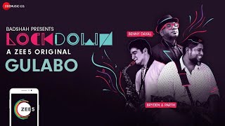 Miniatura de "Gulabo | Lockdown | Benny Dayal & Bryden-Parth"