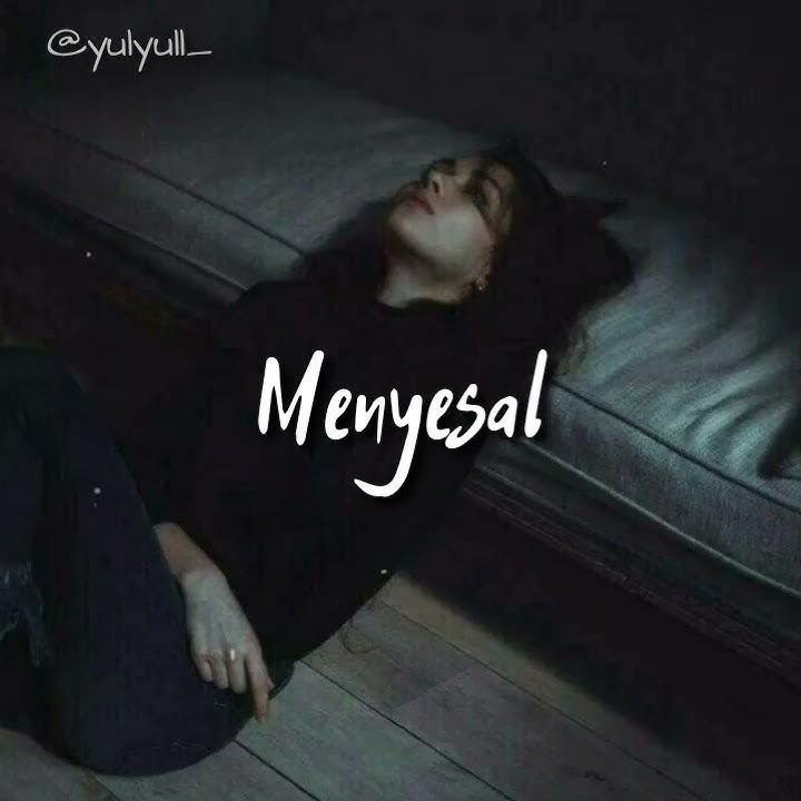 Nadya Mahdi ~ Menyesal (story WA) || Snapgram