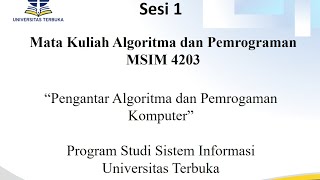 Sapaan Sesi 1 Tuton UT-MK Algoritma & Pemrograman(MSIM4203) Prodi Sistem Informasi. 2023.1