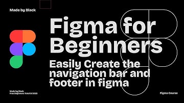 Figma Design for beginners  Create the navigation bar and footer