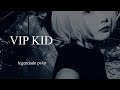 REOL - VIP KID [Legendado PT-BR]