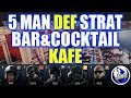 5 Man Strat- Kafe, Defending Bar &amp; Cocktail: Rainbow Six Siege Wind Bastion