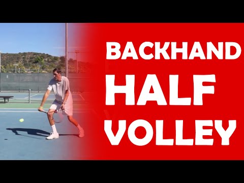 Backhand Half Volley Technique | HALF VOLLEY