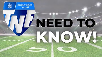 7 Things to Know Before You Stream Thursday Night Football on Prime Video