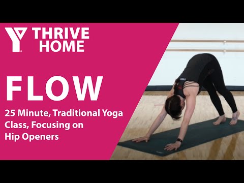YThrive FLOW 2: A Traditional Yoga Class Focusing on Hip Openers.