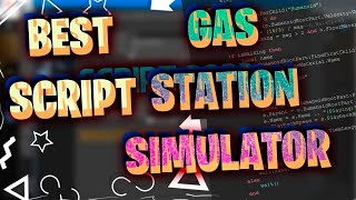 NEW Gas Station Simulator Script 2022- Auto Farm, Refuel, Buy, Stamina, Clean Floor, Cashier