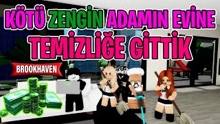 KÖTÜ ZENGİN ADAMIN EVİNE TEMİZLİĞE GİTTİK ( BURNUMUZDAN GETİRDİ ) ROBLOX BROOKHAVEN RP #roblox #game