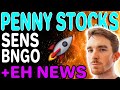 TOP PENNY STOCKS EXPLODING!! $SENS $BNGO | + EH STOCK Plummet News!?