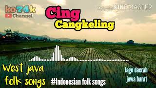 Cing Cangkeling - Lagu Daerah Jawa Barat ( West Java Folks Song)