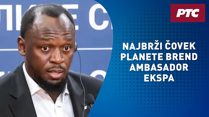 Vučić: Najbrži čovek planete brend ambasador Ekspa; Bolt: Velika čast za mene...