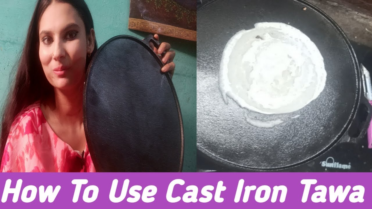 लोहे के तवे को नॉन स्टिक कैसे बनाएं। Cast Iron Tawa Unboxing ।। How To