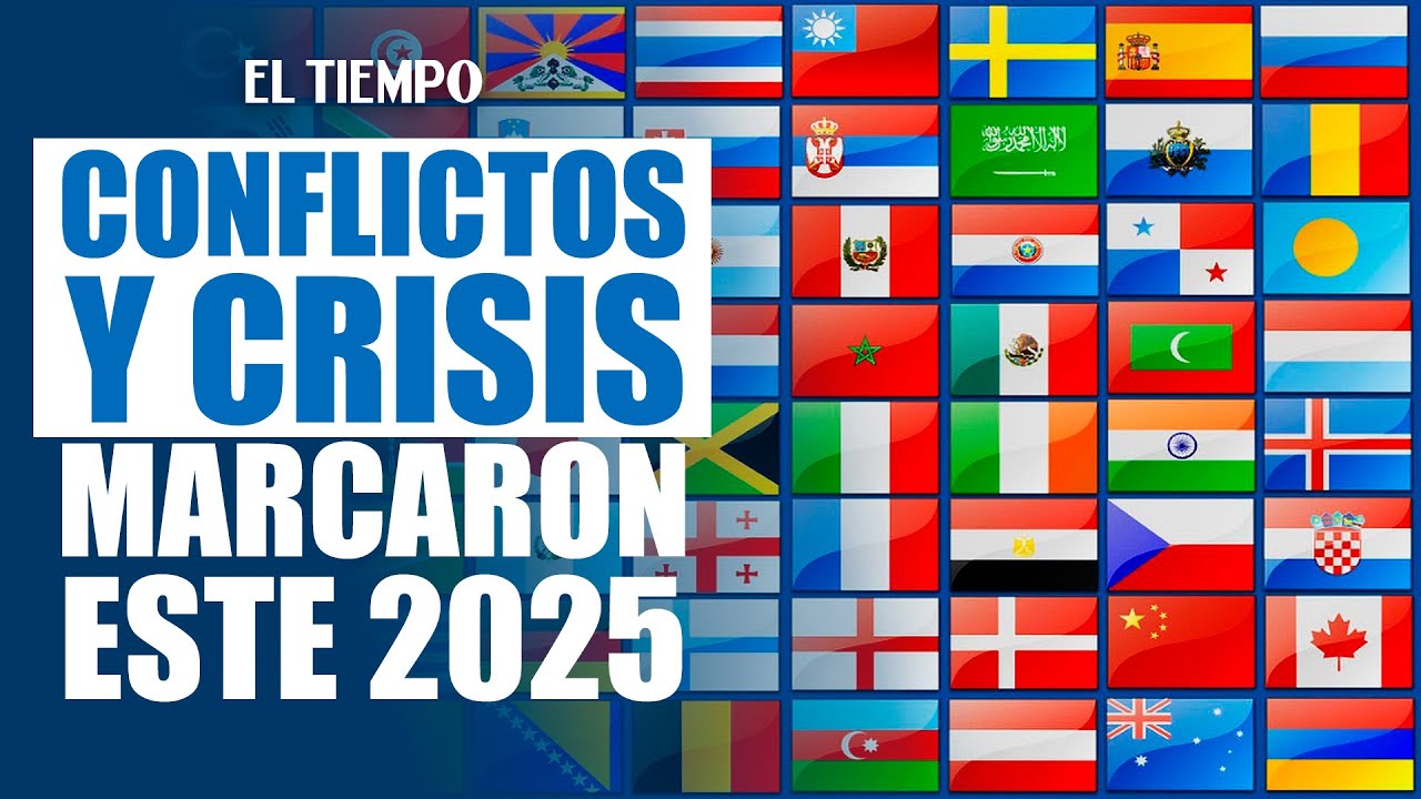 Guerras y crisis climática: los hechos históricos que marcaron al mundo en 2025 | EL TIEMPO