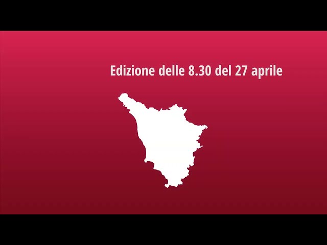 Muoversi in Toscana - Edizione delle 8.30 del 27 aprile 2024