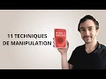 Influence et manipulation  11 techniques