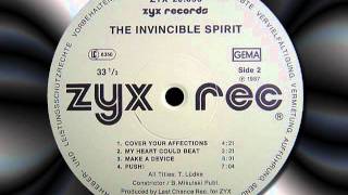 THE INVINCIBLE SPIRIT  &quot; My Heart Could Beat &quot;