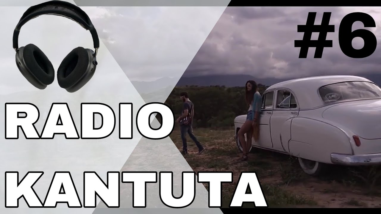 RADIO KANTUTA SEXTO PROGRAMA. (EDICIÓN ESPECIAL) YouTube