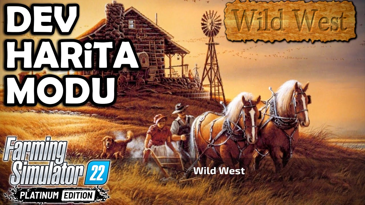 DEV HARİTA MODU !! TARLALARIN UCU BUCAĞI GÖZÜKMÜYOR | WILD WEST #1 | FS 22 !!