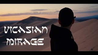 “Mirage / Zereglee” ft Vicasian