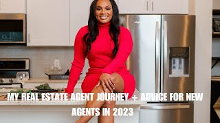 HOW TO SUCCEED AS A NEW REAL ESTATE AGENT IN 2023 + MY REAL ESTATE JOURNEY UPDATE