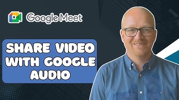 How to Share Videos with Good Audio in Google Meet (2025 Tutorial)