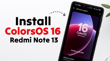 Install ColorOS 16 on Redmi Note 13 | Android 16 Full Installation Guide + Features & Performance