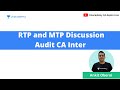 Rtp and mtp discussion ca inter audit by ankit oberoi unacademy ca aspire live