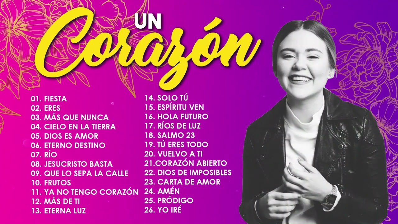 MÚSICA CRISTIANA PARA COMBATIR LA ANSIEDAD /LO MEJOR DE UN CORAZÓN